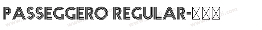 Passeggero Regular字体转换